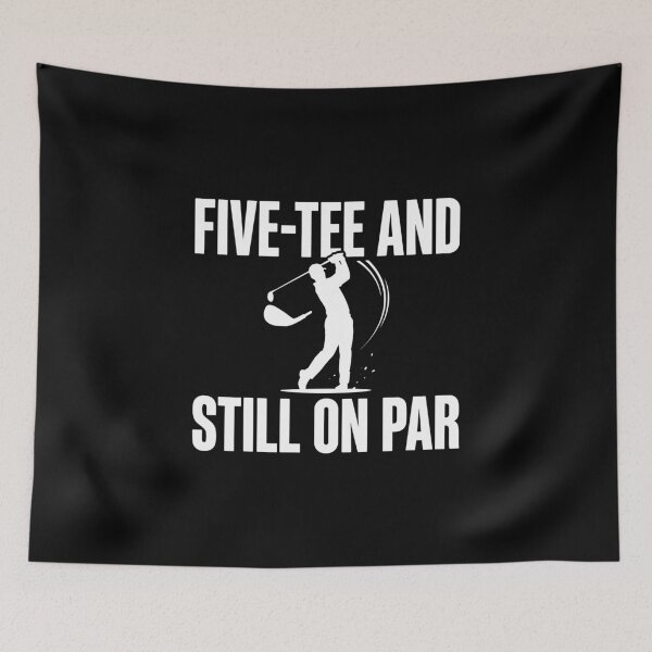 Item preview, Five-Tee And Still On Par Golfer Fifty Birthday  designed and sold by PopStars1993.