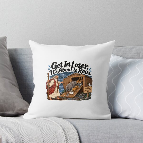 Item preview, Get In Loser It’s About to Rain Noah’s Ark Meme designed and sold by Funny Label.