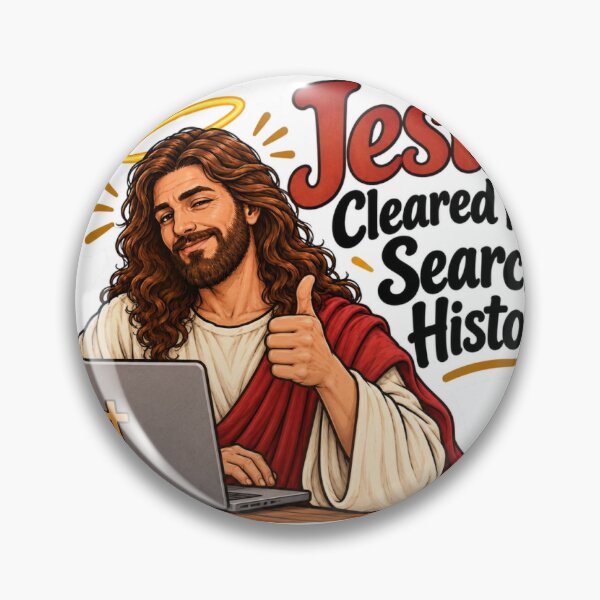 Item preview, Jesus Cleared My Search History designed and sold by Funny Label.