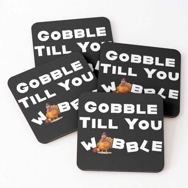 Item preview, Gobble Till You Wobble Funny Thanksgiving T-Shirt designed and sold by UnNormal07.