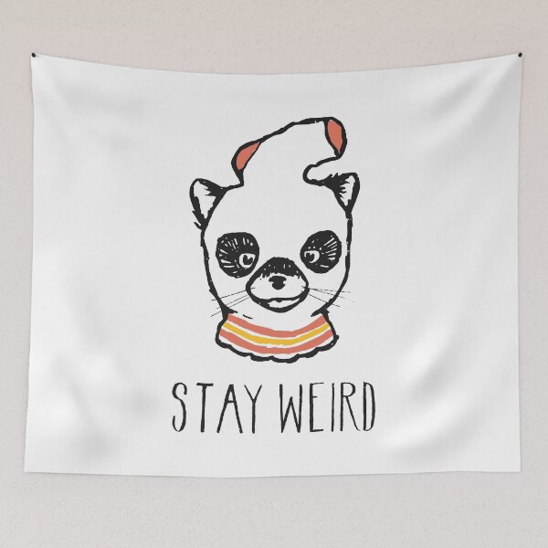Item preview, Stay Weird designed and sold by florentbodart.