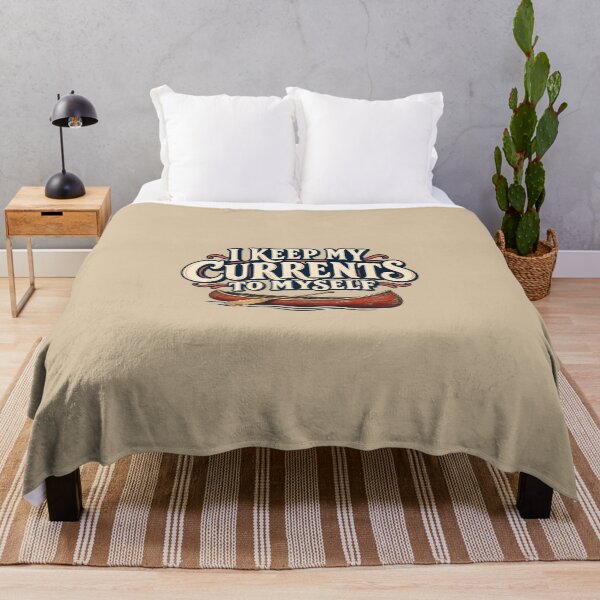 Item preview, I Keep My Currents to Myself — Canoe Paddling Design designed and sold by VioVibe.