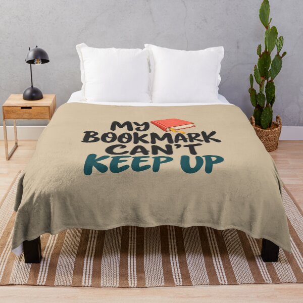 Item preview, My Bookmark Can’t Keep Up — Funny Book Lover Design designed and sold by VioVibe.