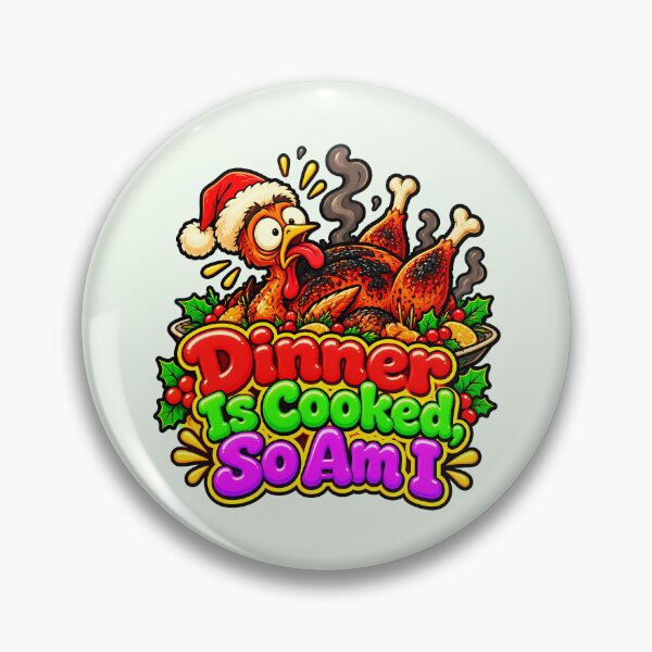 Item preview, Dinner Is Cooked So Am I? Christmas Turkey Sold Out designed and sold by LV-creator.