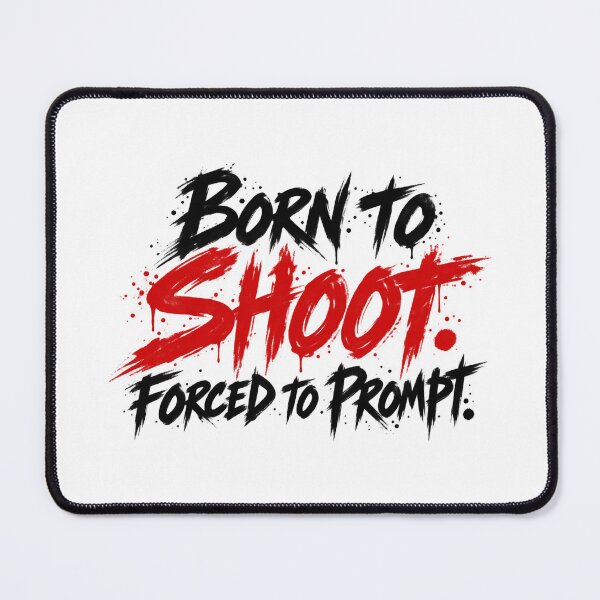 Item preview, Born to Shoot Forced to Prompt Grunge Typography for Photographers designed and sold by ThreadQuirk.