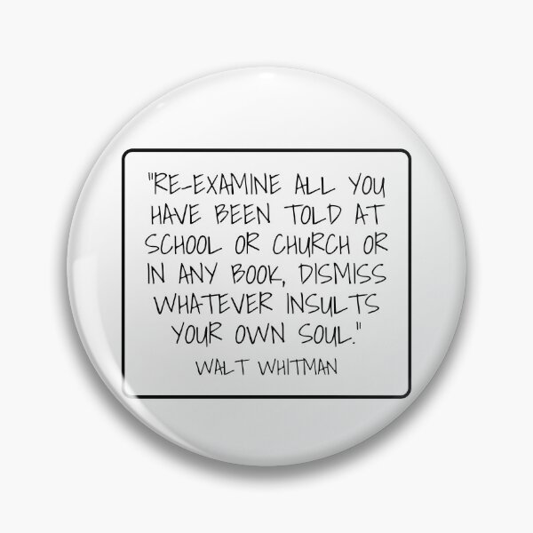 Item preview, Dismiss Whatever Insults Your Own Soul - Walt Whitman Quote designed and sold by 4ever-Undaunted.