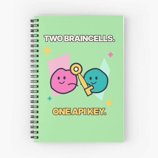 Item preview, Two Braincells One API Key - Funny AI Developer Humor designed and sold by Ink and Wink.