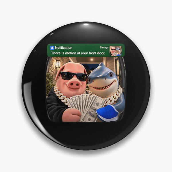 Item preview, There is Motion at Your Front Door tralalero John Pork  designed and sold by MatherFisher.