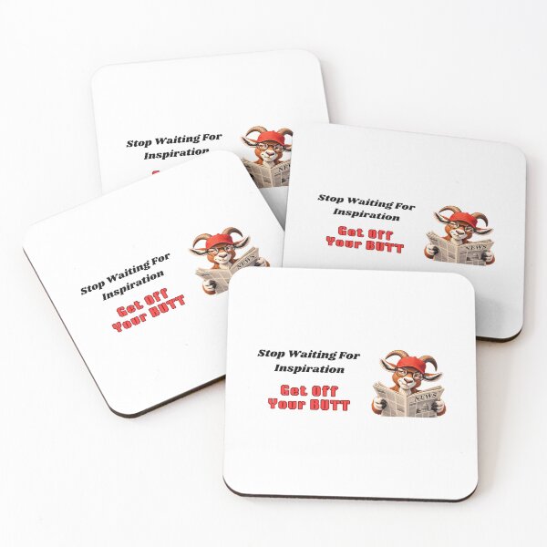 Item preview, Stop Waiting For Inspiration designed and sold by GrandPaMel.