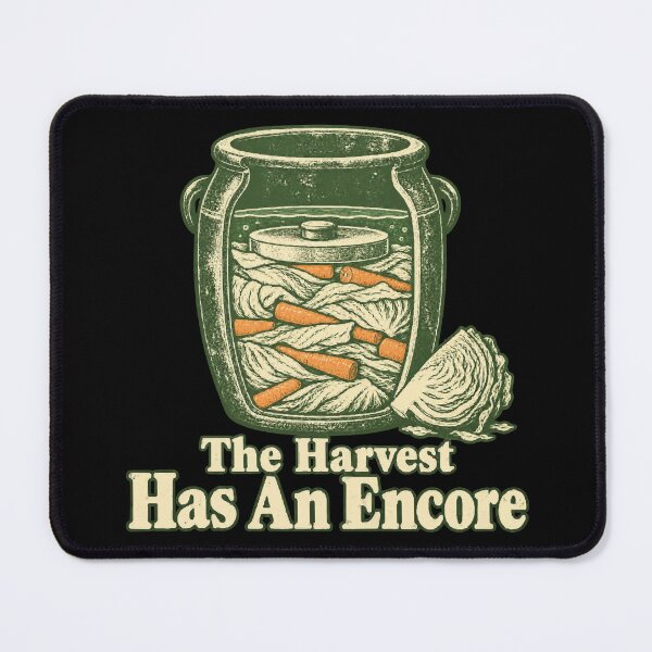 Item preview, The Harvest Has An Encore Fermentation Crock Humor designed and sold by ThreadQuirk.