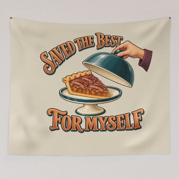 Item preview, Thanksgiving Leftovers Saved The Best Pecan Pie designed and sold by MythicCotton.