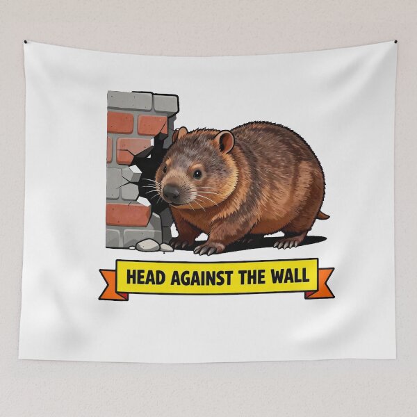 Item preview, Head Against The Wall - Stubborn Wombat Burnout Meme designed and sold by Arc2020.