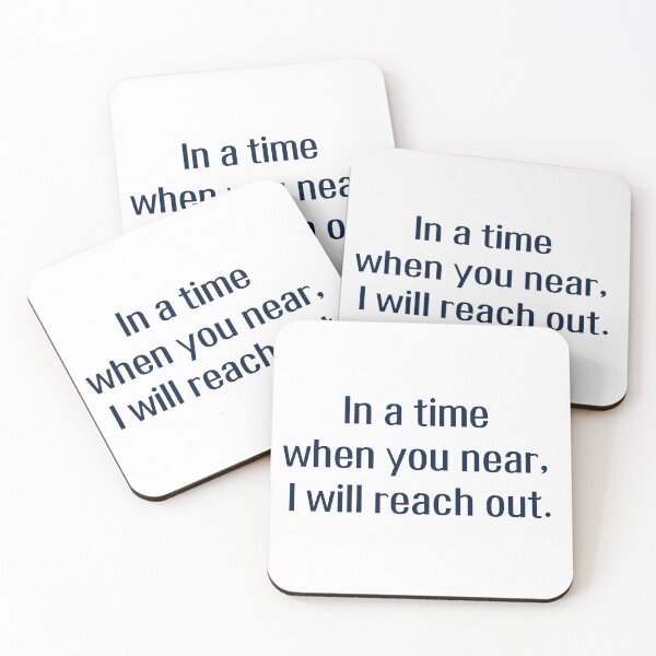Item preview, (Black 2) In a time when you near, I will reach out Romantic Love Quote  designed and sold by r-wan-design.
