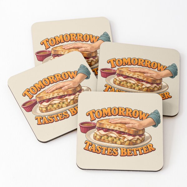Item preview, Thanksgiving Leftovers Tomorrow Tastes Better Sandwich designed and sold by MythicCotton.