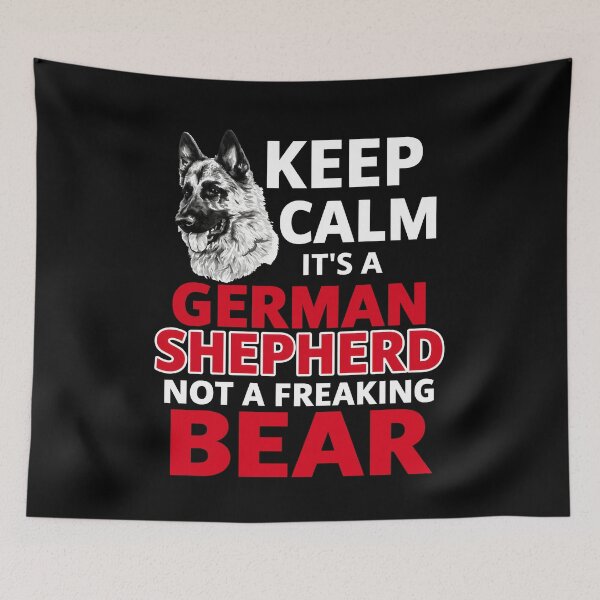 Item preview, Keep Calm It's a German Shepherd Not a Bear designed and sold by GouwensRick.