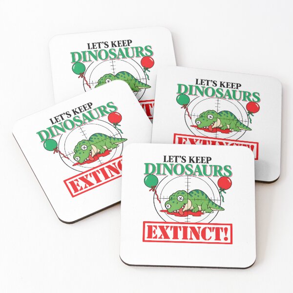 Item preview, Let's Keep Dinosaurs Extinct designed and sold by KuylerKnight.