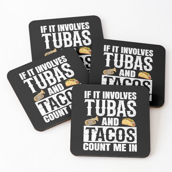 Item preview, If It Involves Tubas and Tacos Count Me In designed and sold by KuylerKnight.