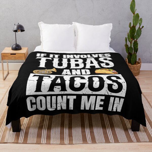 Item preview, If It Involves Tubas and Tacos Count Me In designed and sold by KuylerKnight.