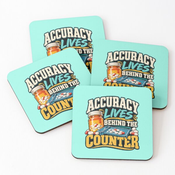 Item preview, Accuracy Lives Behind the Counter Pharmacy Design designed and sold by wavlore.