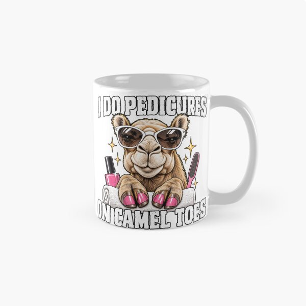 Item preview, I Do Pedicures On Camel Toes designed and sold by keltee.