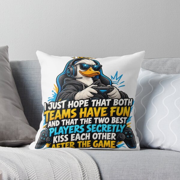 Item preview, I Just Hope That Both Teams Have Fun And That The Two Best Players Secretly Kiss Each Other After The Game designed and sold by keltee.