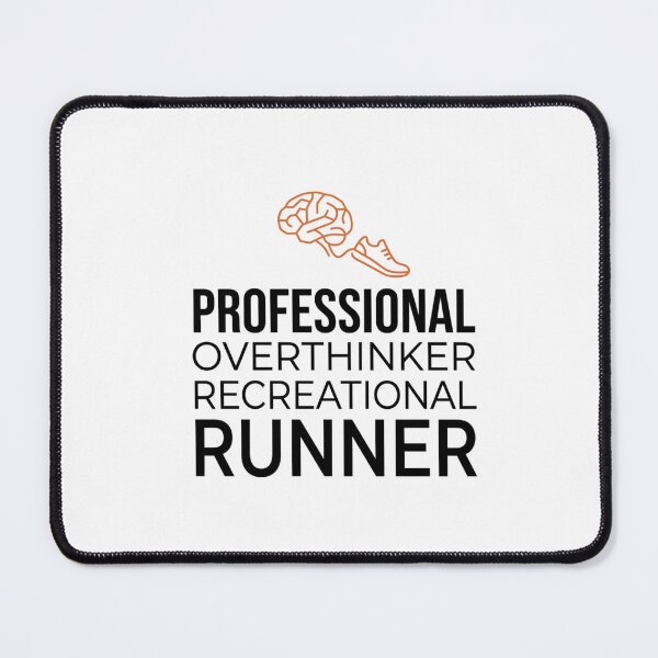 Item preview, Professional Overthinker, Recreational Runner designed and sold by RunningWhiskers.