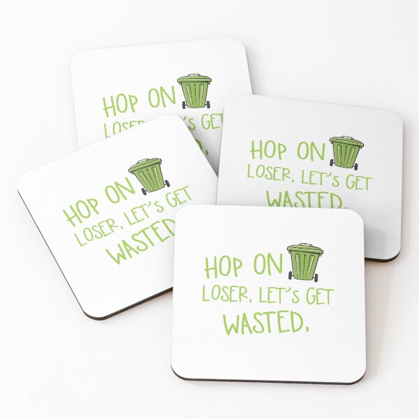 Item preview, Hop on loser lets get wasted green rubbish bin designed and sold by jazzydevil.