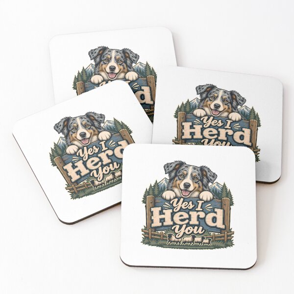 Item preview, Yes I Herd You Funny Australian Shepherd Dog Lover Humor designed and sold by Photo-Sphere101.