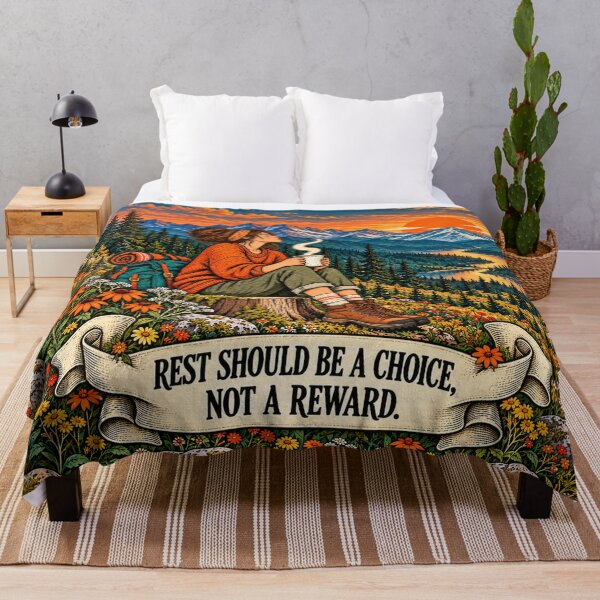 Item preview, Rest Should Be a Choice — Resting Hiker designed and sold by InkspiredArt.