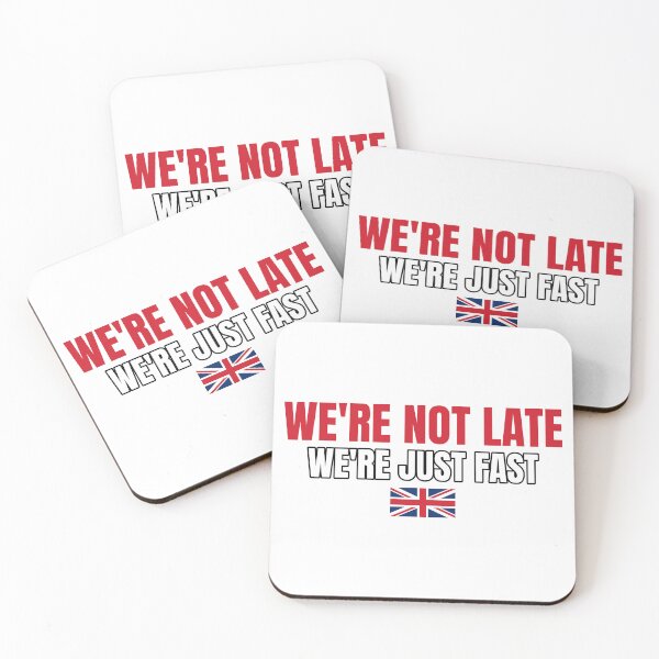 Item preview, We're Not Late We're Just Fast Funny School Run Parent designed and sold by Nation Banter.