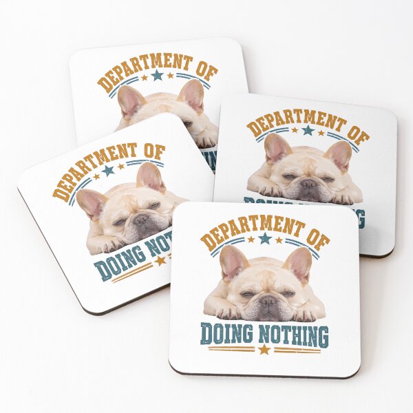 Item preview, Department Of Doing Nothing French Bulldog designed and sold by yoddel.