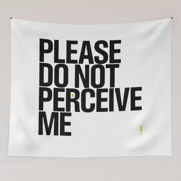 Item preview, Please Do Not Perceive Me Funny Introvert Quote, Deadpan Humor Minimalist Typography Design designed and sold by dreamz-world.