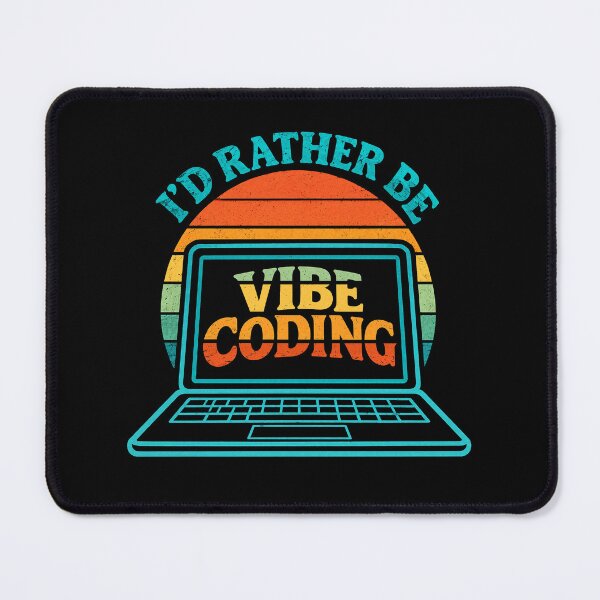 Item preview, I'd rather be vibe coding designed and sold by abby-thorns.