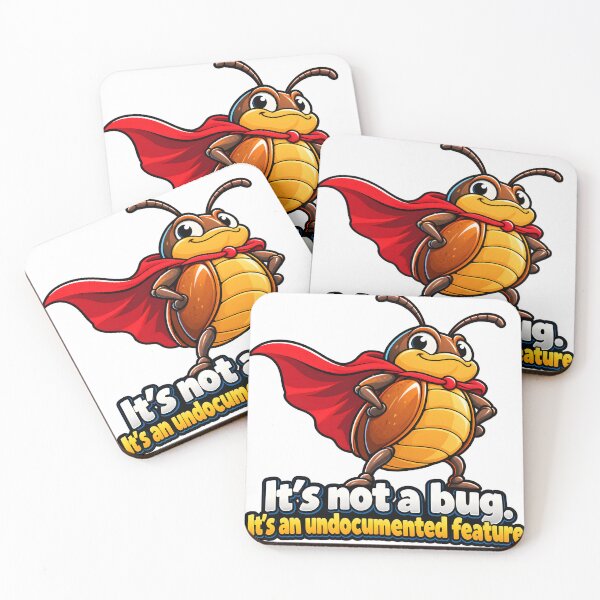 Item preview, It's Not a Bug It's an Undocumented Feature designed and sold by JAZZY-DESIGN.