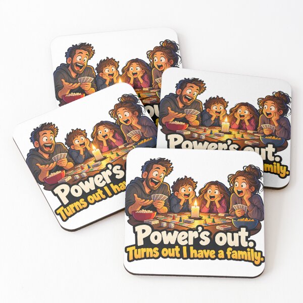 Item preview, Power's Out Turns Out I Have a Family designed and sold by JAZZY-DESIGN.