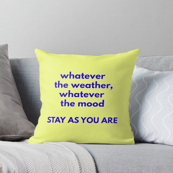 Item preview, (Blue) Stay As You Are Minimal Typography Quote designed and sold by r-wan-design.