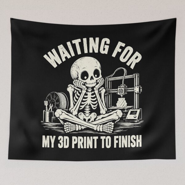 Item preview, Waiting For My 3d Print to Finish Funny Skeleton Maker designed and sold by andre-hollow.