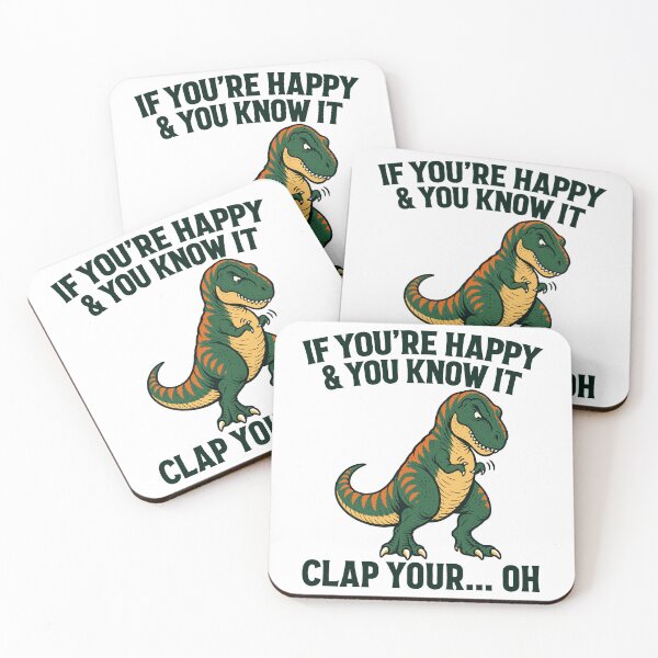 Item preview, If You Are Happy And You Know It Funny Dinosaur Meme designed and sold by andre-hollow.