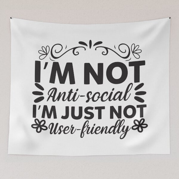 Item preview, Not Antisocial Just Not User Friendly designed and sold by CleanDecor.