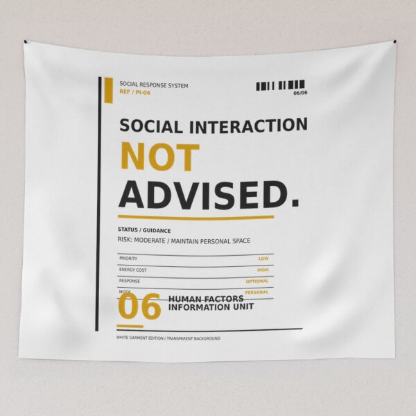 Item preview, Social Interaction Not Advised — Introvert Humor designed and sold by Pink & California.