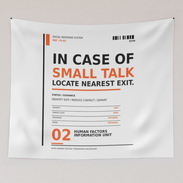Item preview, In Case of Small Talk, Locate Nearest Exit designed and sold by Pink & California.