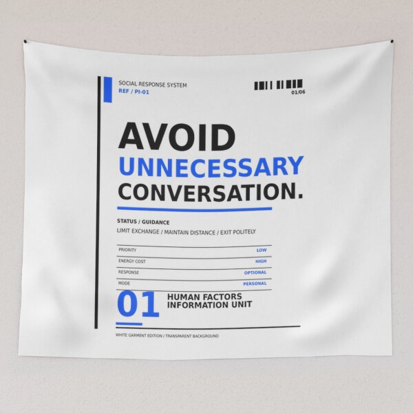 Item preview, Avoid Unnecessary Conversation — Human Factors Unit designed and sold by Pink & California.