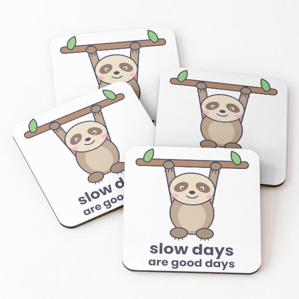Item preview, Sloth Sticker - Slow Days Are Good Days designed and sold by TheFreddo.