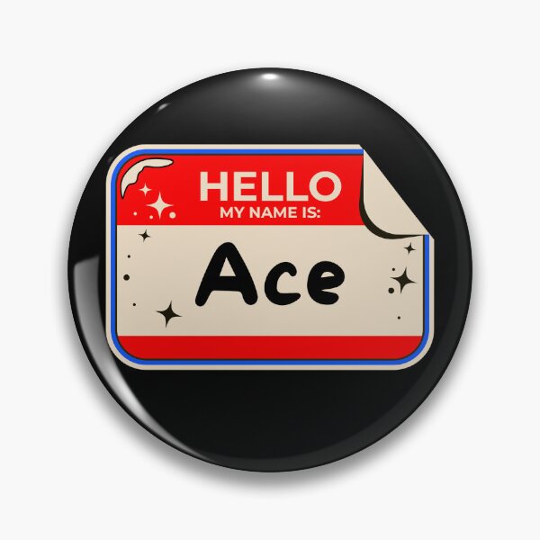 Item preview, Hello My Name is Ace designed and sold by UNK-Fatigues.