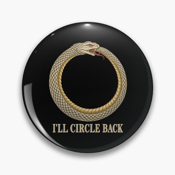 Item preview, I'll Circle Back Ouroboros Snake Funny Office Humor designed and sold by danielliamgill.