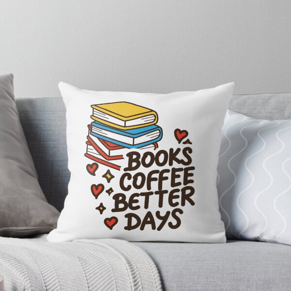 Item preview, Books, Coffee, Better Days – Cute Book Lover Coffee Design designed and sold by adhi25n.