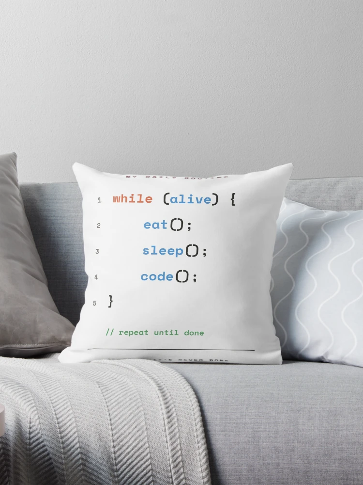 Thumbnail 1 of 4, Pillow, While Alive Eat Sleep Code - Programmer Daily Routine designed and sold by Rilindi.