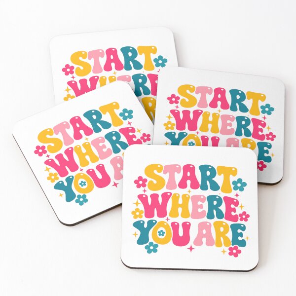 Item preview, Start Where You Are Motivational Inspiration Positive Mindset Self Improvement Encouragement designed and sold by HumansStuck12.