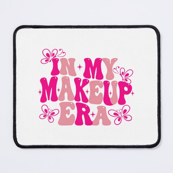 Item preview, In My Makeup Era Makeup Lover Beauty Enthusiast designed and sold by JonesFlora2025.