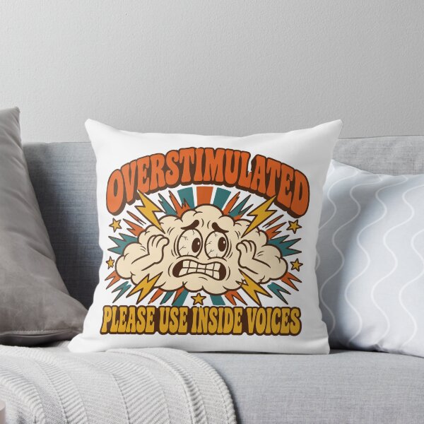 Item preview, Overstimulated Gift - Please Use Inside Voices designed and sold by RedRubyBubble.